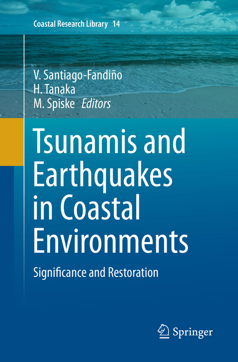 Tsunamis and Earthquakes in Coastal Environments - 