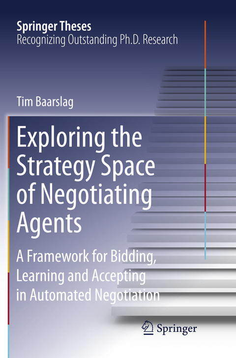Exploring the Strategy Space of Negotiating Agents - Tim Baarslag