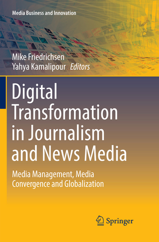 Digital Transformation in Journalism and News Media