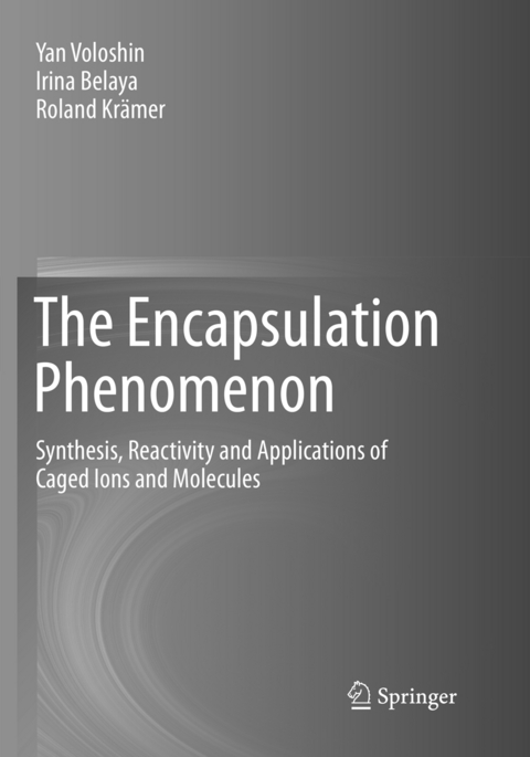 The Encapsulation Phenomenon - Yan Voloshin, Irina Belaya, Roland Kr&auml;mer