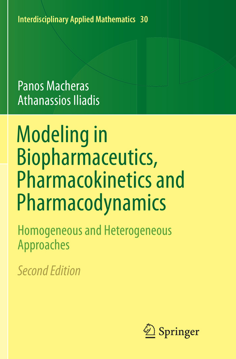 Modeling in Biopharmaceutics, Pharmacokinetics and Pharmacodynamics - Panos Macheras, Athanassios Iliadis