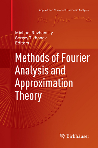 Methods of Fourier Analysis and Approximation Theory