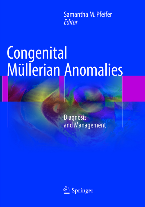 Congenital M&uuml;llerian Anomalies - 