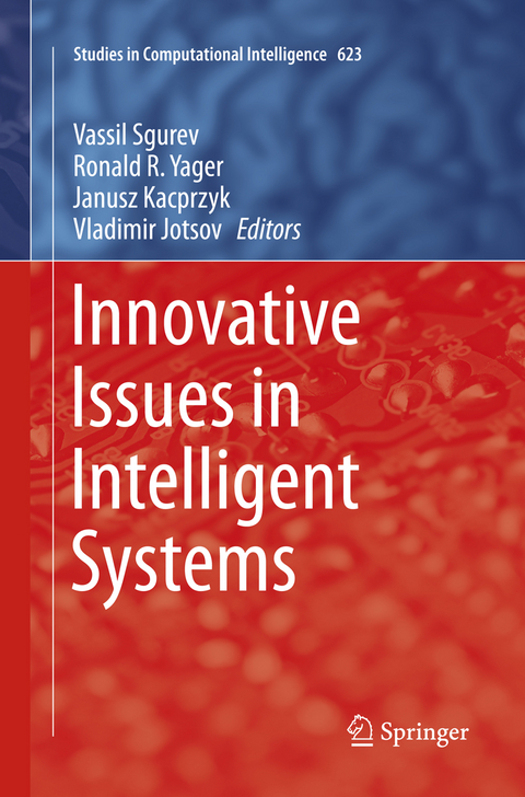 Innovative Issues in Intelligent Systems - 