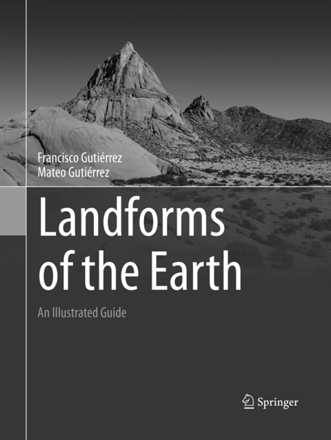 Landforms of the Earth - Francisco Guti&eacute;rrez, Mateo Guti&eacute;rrez