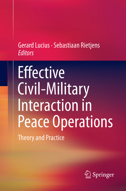 Effective Civil-Military Interaction in Peace Operations - 