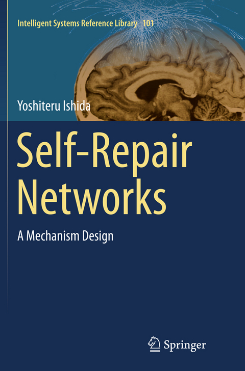 Self-Repair Networks - Yoshiteru Ishida