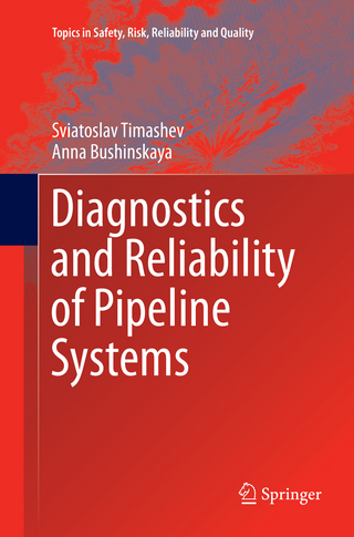 Diagnostics and Reliability of Pipeline Systems
