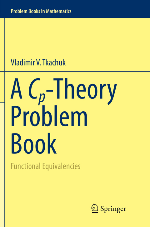 A Cp-Theory Problem Book - Vladimir V. Tkachuk