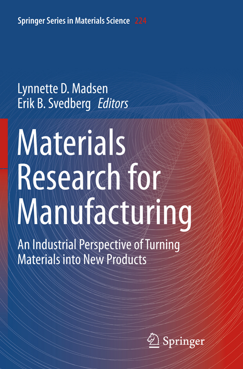 Materials Research for Manufacturing - 