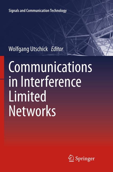 Communications in Interference Limited Networks - 