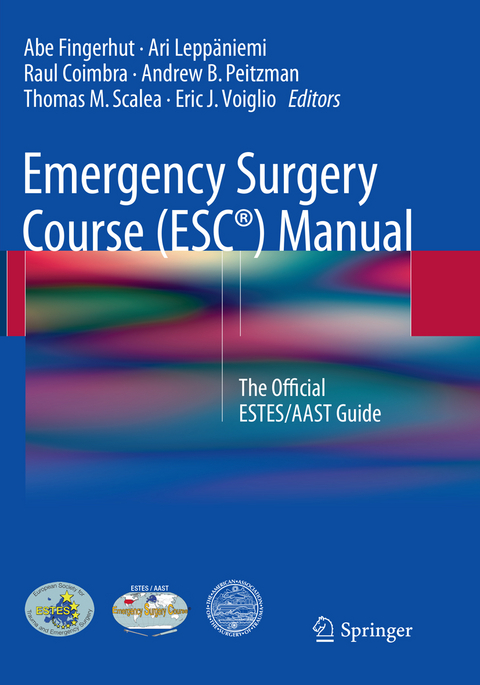 Emergency Surgery Course (ESC&reg;) Manual - 