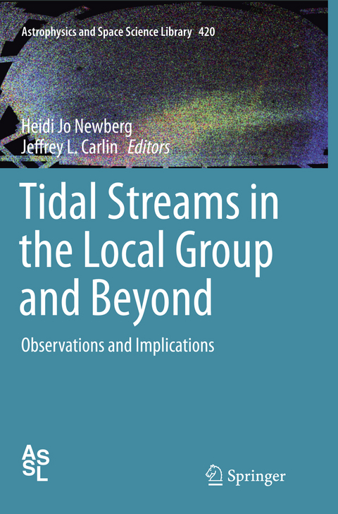 Tidal Streams in the Local Group and Beyond - 