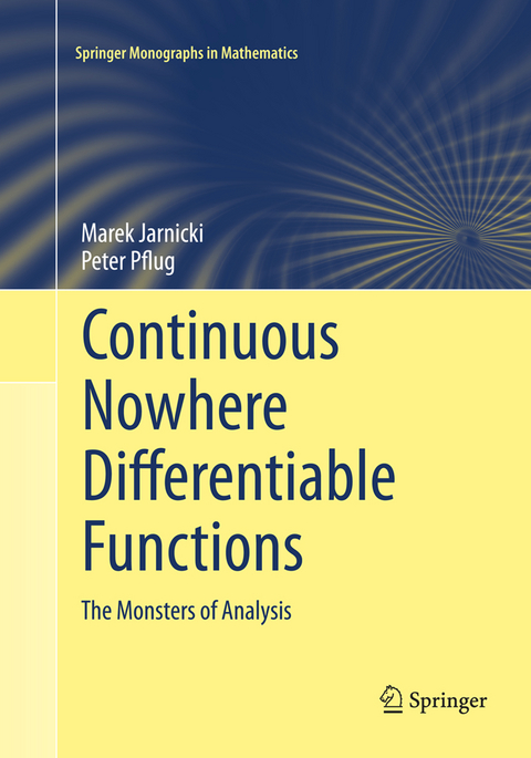 Continuous Nowhere Differentiable Functions - Marek Jarnicki, Peter Pflug