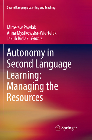 Autonomy in Second Language Learning: Managing the Resources