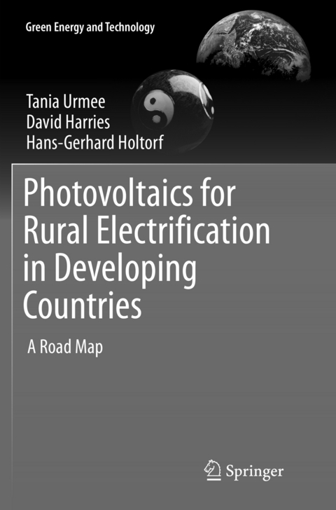 Photovoltaics for Rural Electrification in Developing Countries - Tania Urmee, David Harries, Hans-Gerhard Holtorf
