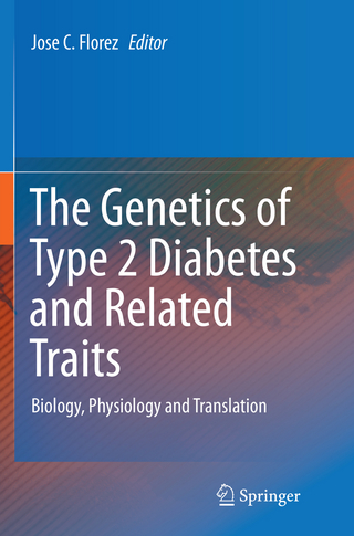 The Genetics of Type 2 Diabetes and Related Traits