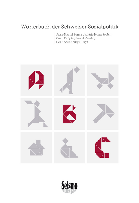 W&ouml;rterbuch der Schweizer Sozialpolitik - 