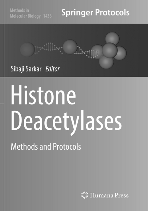 Histone Deacetylases - 