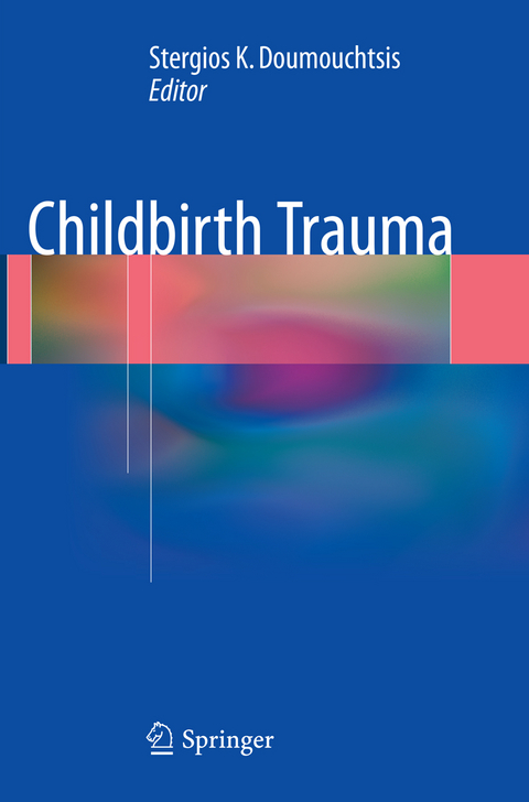 Childbirth Trauma - 
