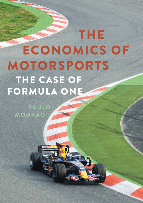The Economics of Motorsports - Paulo Mour&atilde;o