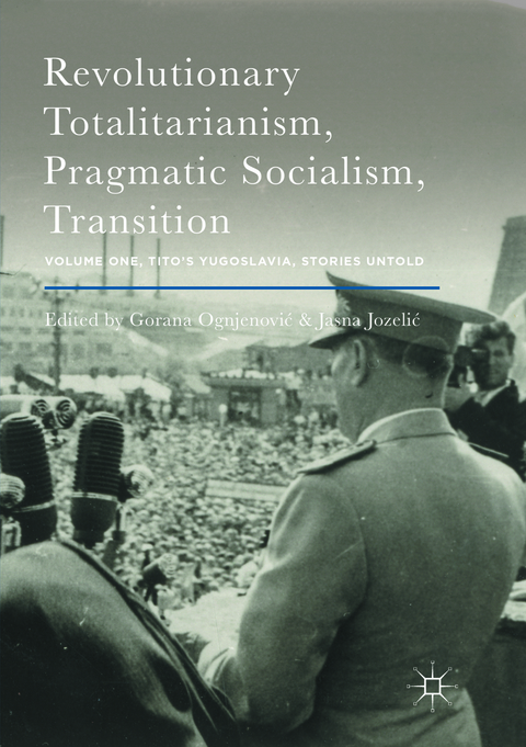 Revolutionary Totalitarianism, Pragmatic Socialism, Transition - 
