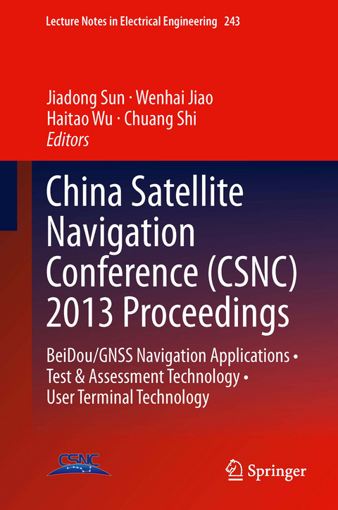 China Satellite Navigation Conference (CSNC) 2013 Proceedings - 