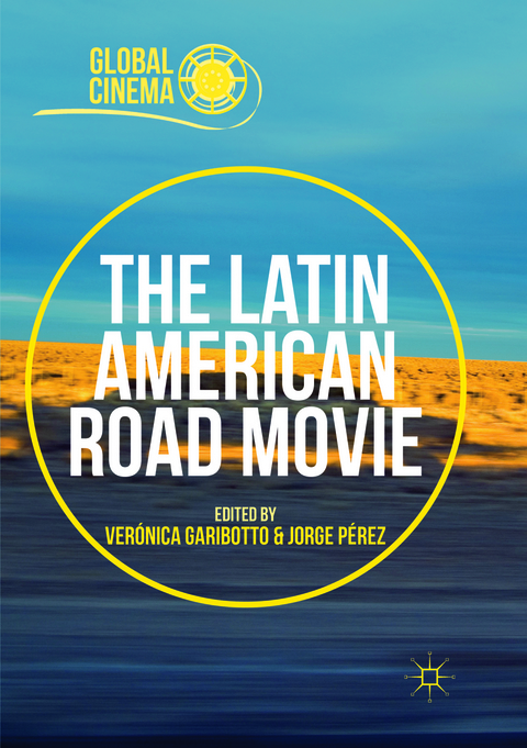 The Latin American Road Movie - 