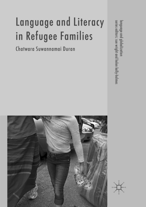 Language and Literacy in Refugee Families - Chatwara Suwannamai Duran