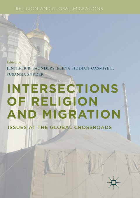 Intersections of Religion and Migration - 