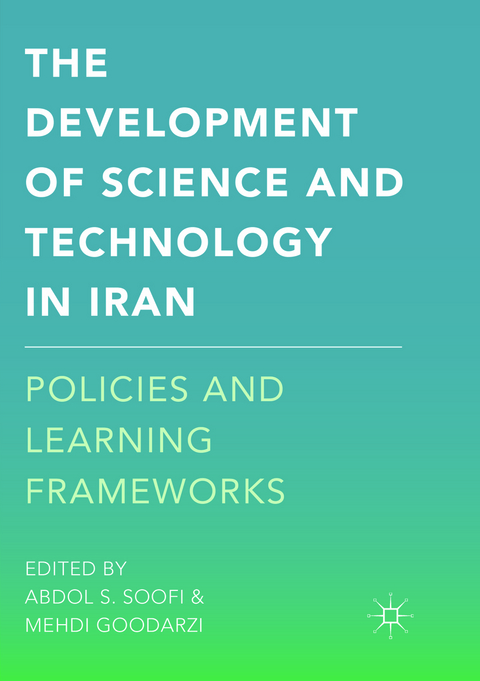 The Development of Science and Technology in Iran - 