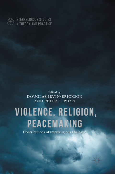 Violence, Religion, Peacemaking - 