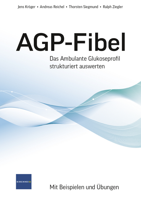 AGP-Fibel - Jens Kr&ouml;ger, Andreas Reichel, Thorsten Siegmund, Ralph Ziegler