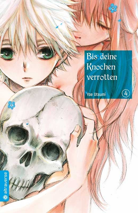 Bis deine Knochen verrotten 04 - Yae Utsumi