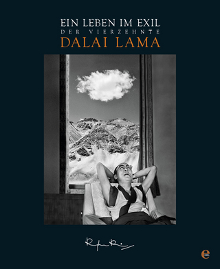 Der 14. Dalai Lama. Ein Leben im Exil