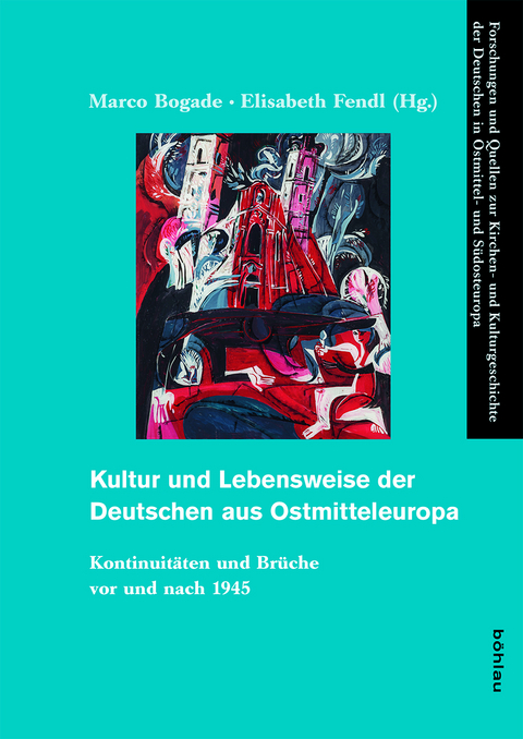 Kultur und Lebensweise der Deutschen aus Ostmitteleuropa - 