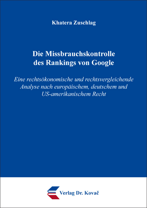 Die Missbrauchskontrolle des Rankings von Google - Khatera Zuschlag