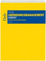 Gründungsmanagement kompakt - Norbert Kailer, Gerold Weiß