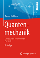 Quantenmechanik - Fließbach, Torsten