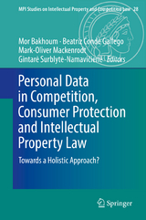 Personal Data in Competition, Consumer Protection and Intellectual Property Law - 