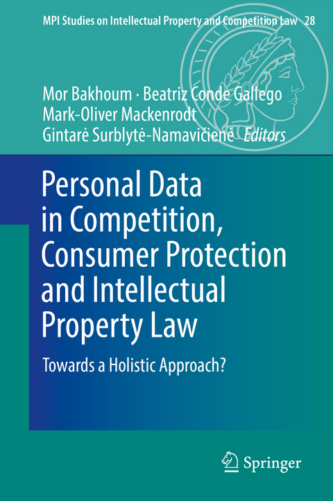 Personal Data in Competition, Consumer Protection and Intellectual Property Law - 