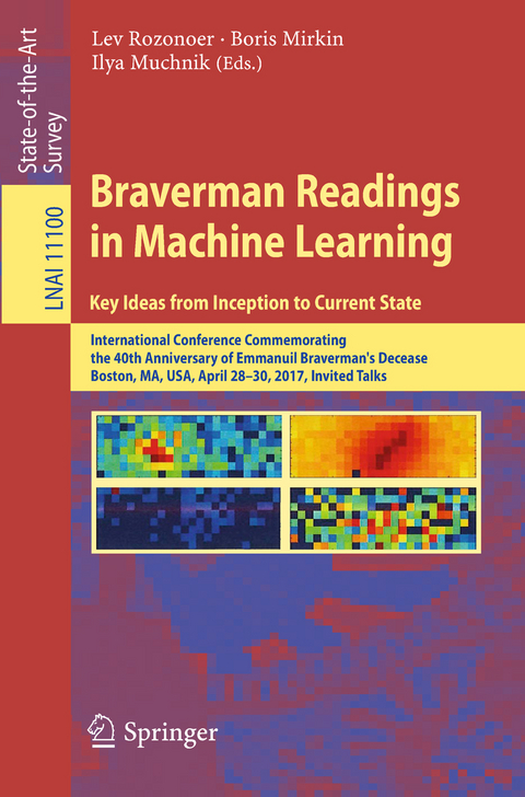 Braverman Readings in Machine Learning. Key Ideas from Inception to Current State - 