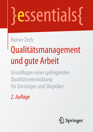 Qualitätsmanagement und gute Arbeit