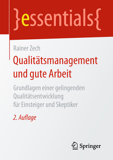 Qualit&auml;tsmanagement und gute Arbeit - Rainer Zech