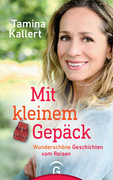 Mit kleinem Gep&auml;ck - Tamina Kallert