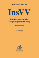 Insolvenzrechtliche Verg&uuml;tungsverordnung (InsVV) - Guido Stephan, Ernst Riedel