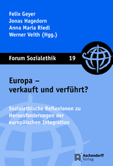 Europa - verkauft und verf&uuml;hrt? - 