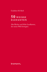 50 Wei&szlig;e Elefanten - Godebert M. Rei&szlig;