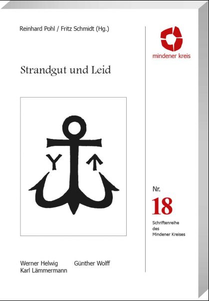 Strandgut und Leid - Reinhard Pohl, Franz Schmitdt