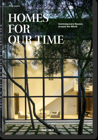 Homes For Our Time. Contemporary Houses around the World